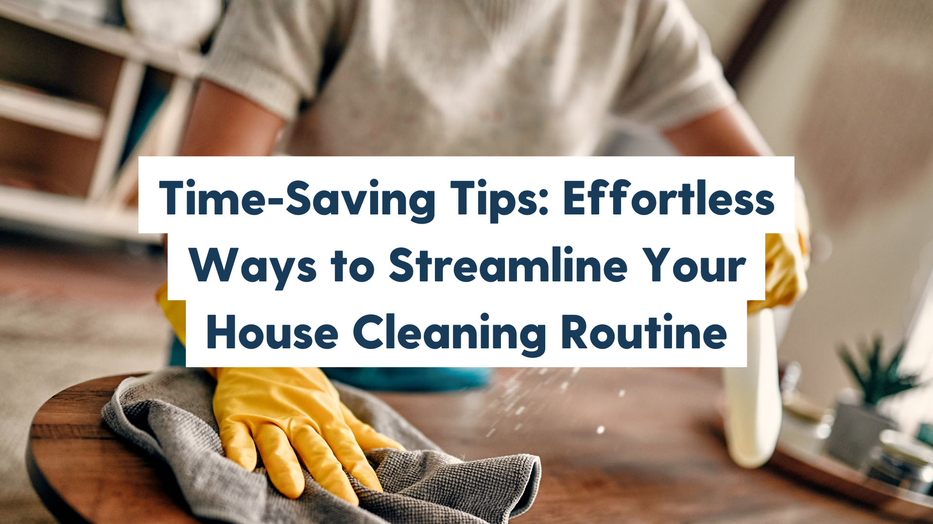 house cleaning routine